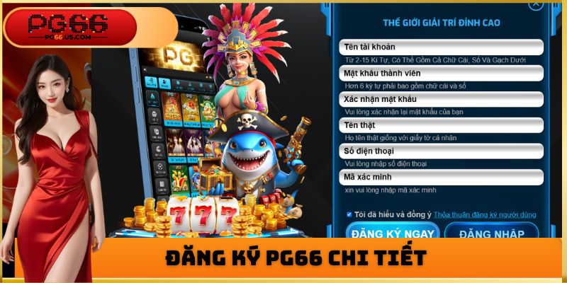 Đăng ký PG66 chi tiết